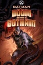 Movie Batman: The Doom That Came to Gotham