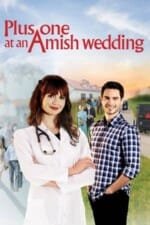 Movie Plus One at an Amish Wedding