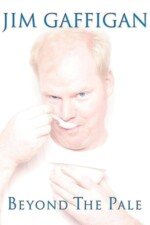 Movie Jim Gaffigan: Beyond the Pale