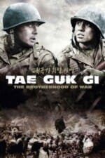 Movie Tae Guk Gi: The Brotherhood of War