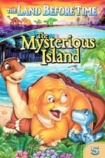 Movie The Land Before Time V: The Mysterious Island