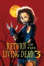 Movie Return of the Living Dead III