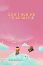 Movie Don’t Hug Me I’m Scared 3