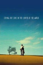 Movie Crying Out Love in the Center of the World