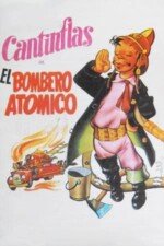 Movie El bombero atómico