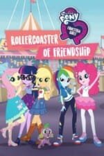 Movie My Little Pony: Equestria Girls – Rollercoaster of Friendship