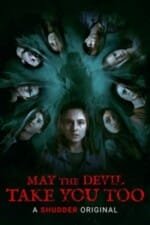 Movie May the Devil Take You Too