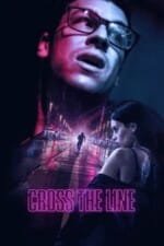 Movie Cross the Line