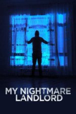 Movie My Nightmare Landlord