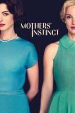 Movie Mothers’ Instinct