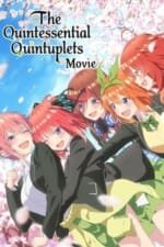 Movie The Quintessential Quintuplets Movie