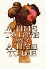 Movie A Time to Love and a Time to Die