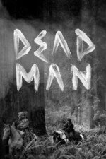 Movie Dead Man