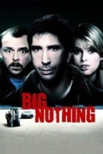 Movie Big Nothing