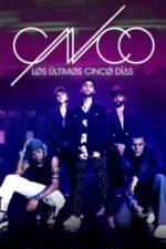 Movie CNCO: los últimos cinco días