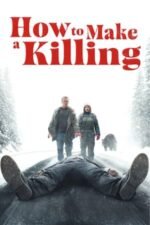 Movie How to Make a Killing