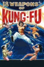 Movie 18 Weapons of Kung Fu