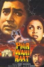 Movie Phir Wahi Raat